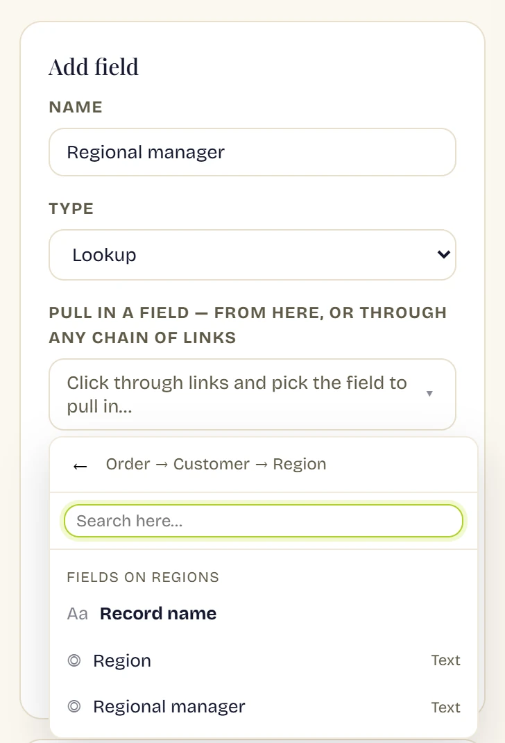 RowFold's Add field panel. A Lookup named Regional manager, with the route Order, Customer, Region chosen and the fields on Regions listed to pick from.